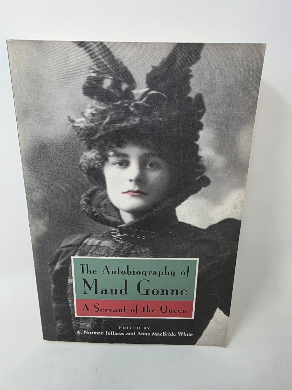 The Autobiography of Maud Gonne: A Servant of the Queen